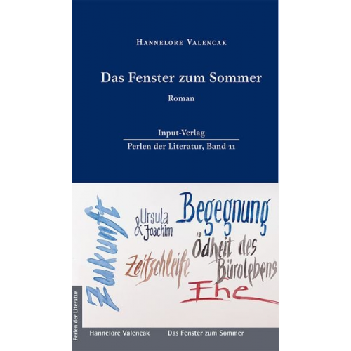 Hannelore Valencak - Das Fenster zum Sommer