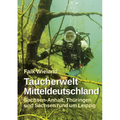 Falk Wieland - Taucherwelt Mitteldeutschland