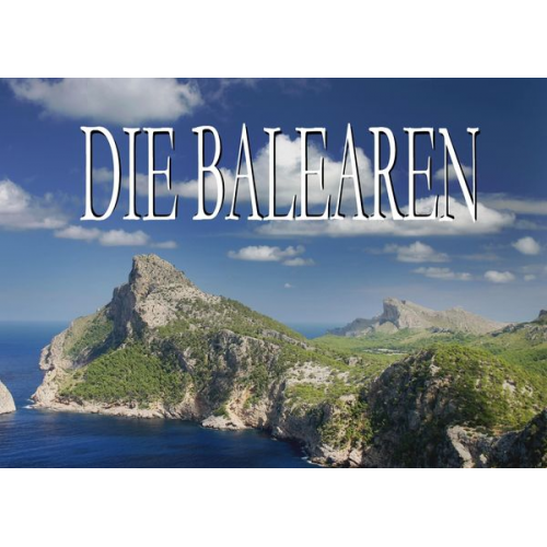 Die Balearen - Ein Bildband