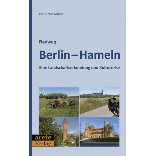 Karl-Heinz Arnold - Radweg Berlin-Hameln