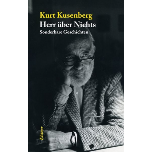 Kurt Kusenberg - Herr über Nichts