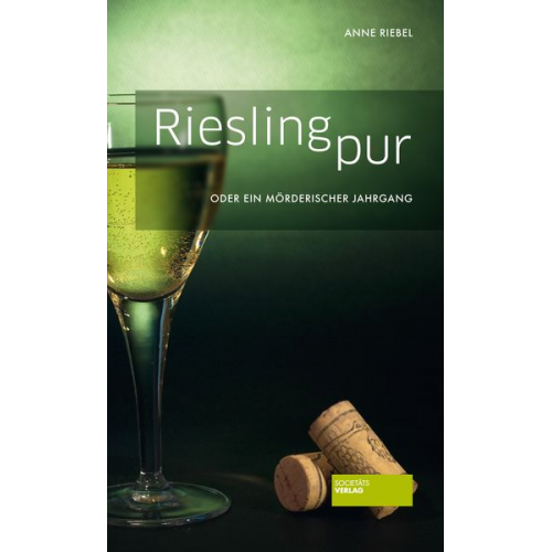 Anne Riebel - Riesling pur