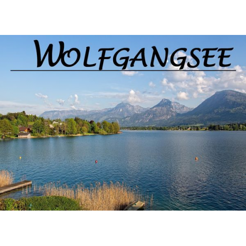 Der Wolfgangsee - Ein Bildband