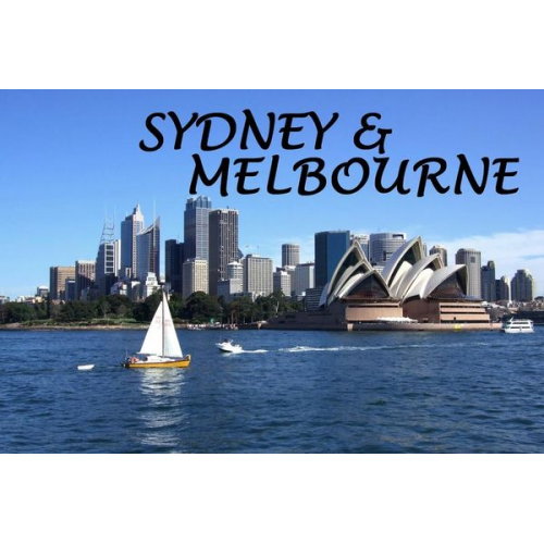 Sydney & Melbourne - Ein Bildband