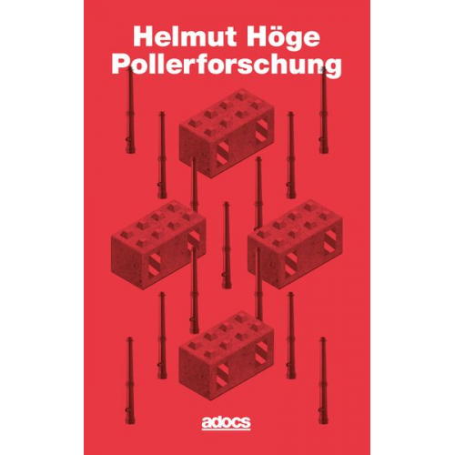 Helmut Höge - Pollerforschung