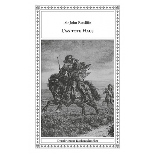 John Sir Retcliffe - Das tote Haus