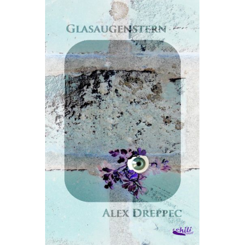 Alex Dreppec - Glasaugenstern