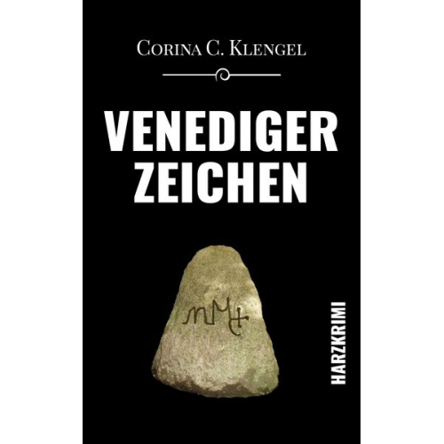 Corina C. Klengel - Venedigerzeichen