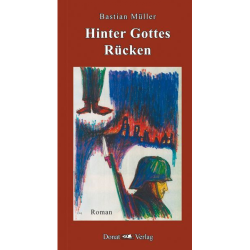 Bastian Müller - Hinter Gottes Rücken