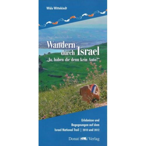 Widu Wittekindt - Wandern durch Israel