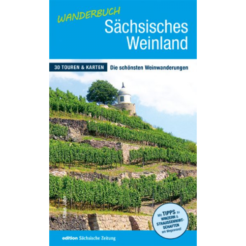 Klaus Jahn - Wanderbuch Sächsisches Weinland