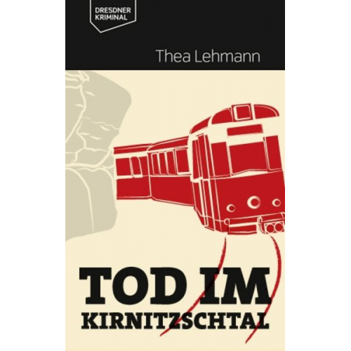 Thea Lehmann - Tod im Kirnitzschtal