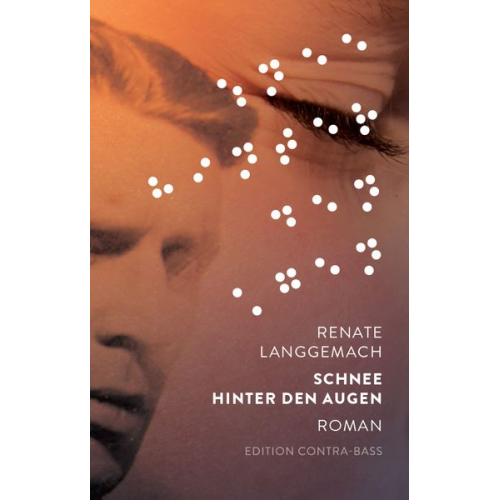 Renate Langgemach - Schnee hinter den Augen