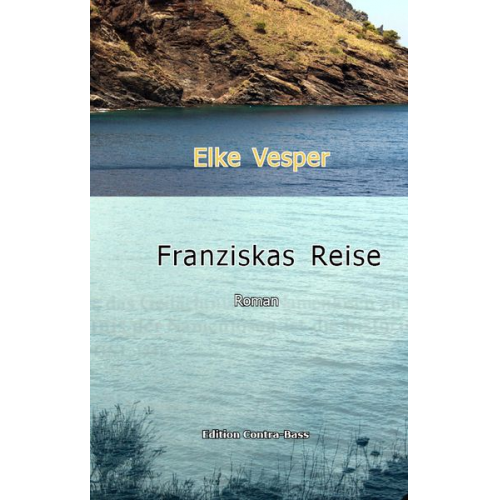 Elke Vesper - Franziskas Reise