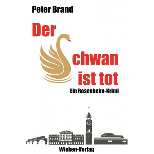 Peter Brand - Der Schwan ist tot