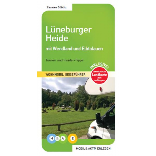 Carsten Döblitz - Lüneburger Heide mit Wendland und Elbtalauen