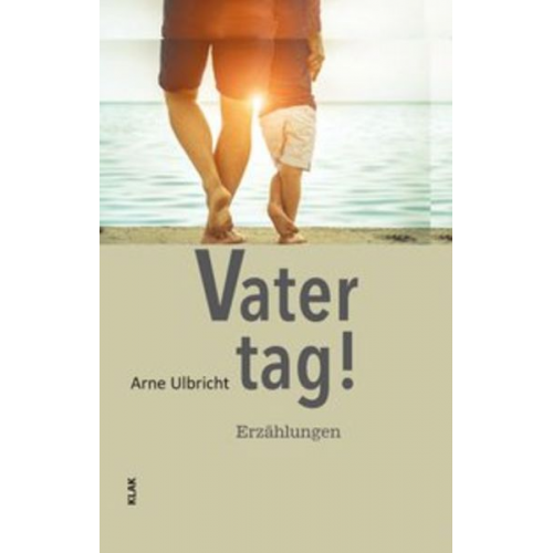 Arne Ulbricht - Vatertag!