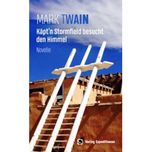 Mark Twain - Käpt'n Stormfield besucht den Himmel