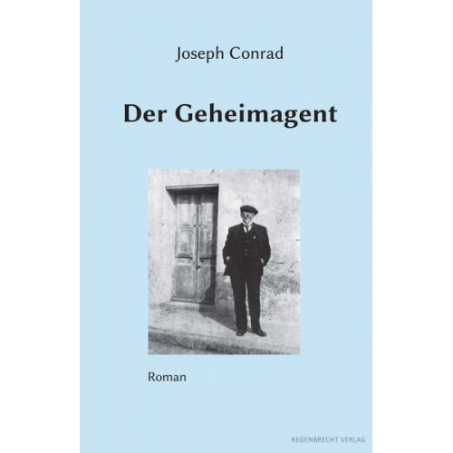 Joseph Conrad - Der Geheimagent