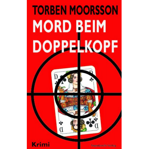 Torben Moorsson - Mord beim Doppelkopf