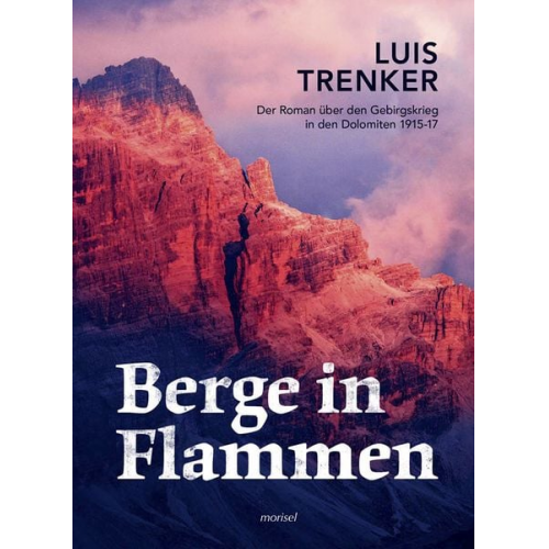 Luis Trenker - Berge in Flammen