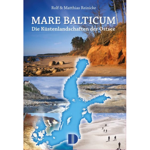 Rolf Reinicke - Bildband Die Ostsee (Mare Balticum)