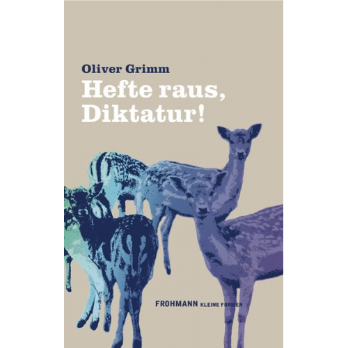 Oliver Grimm - Hefte raus, Diktatur!