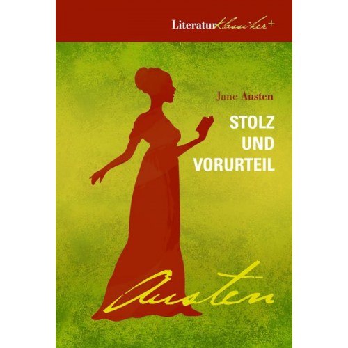 Jane Austen - Stolz und Vorurteil