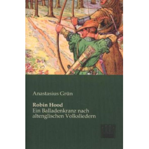 Anastasius Grün - Robin Hood