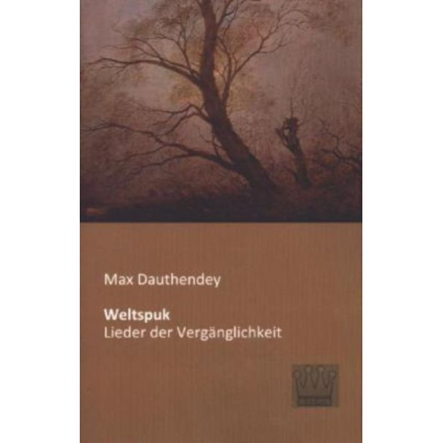 Max Dauthendey - Weltspuk