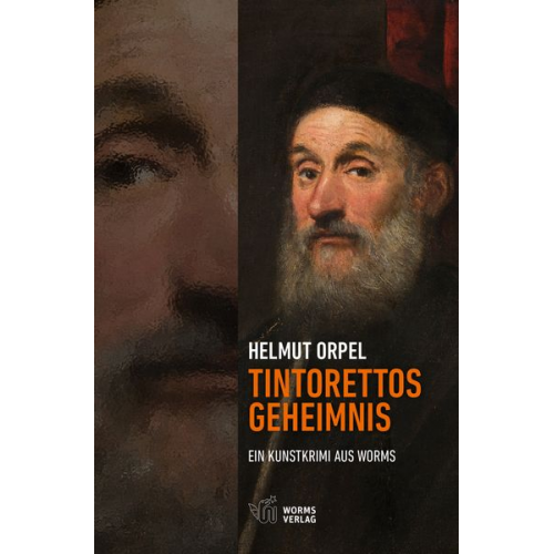 Helmut Orpel - Tintorettos Geheimnis