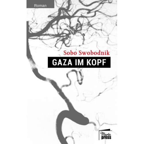 Sobo Swobodnik - Gaza im Kopf