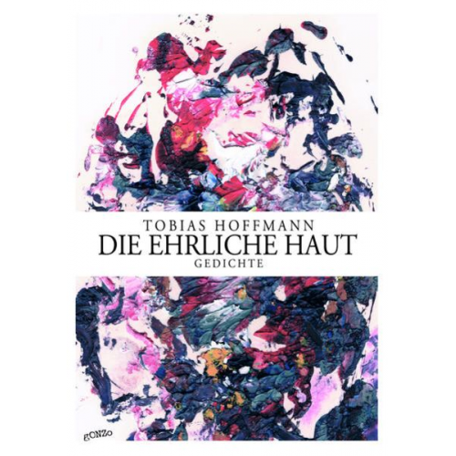 Tobias Hoffmann - Die ehrliche haut