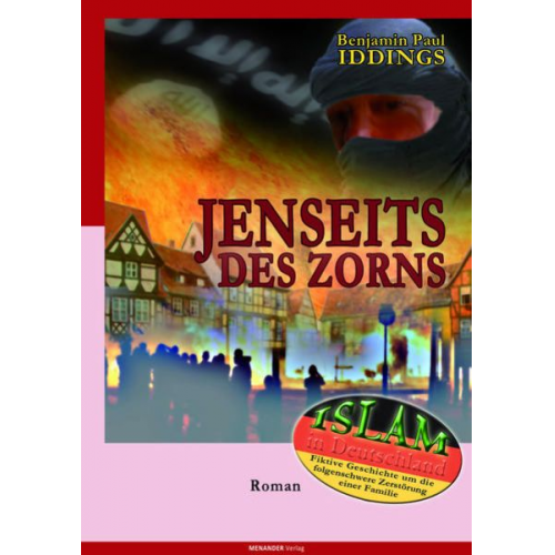 Benjamin Paul Iddings - Jenseits des Zorns