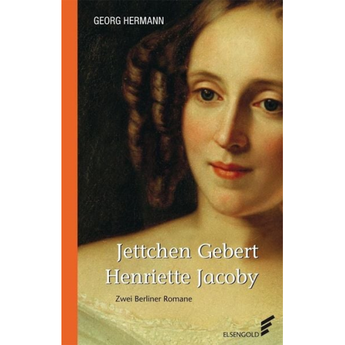 Georg Hermann - Jettchen Gebert / Henriette Jacoby