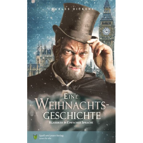 Charles Dickens - Eine Weihnachtsgeschichte