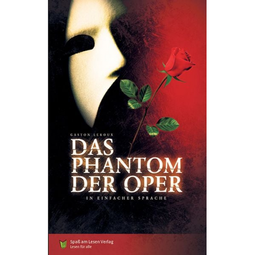 Gaston Leroux - Das Phantom der Oper