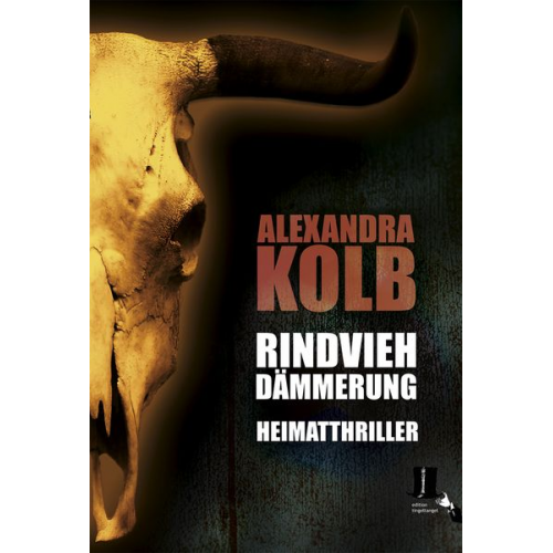 Alexandra Kolb - Rindviehdämmerung