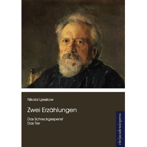 Nikolai Ljesskow - Zwei Erzählungen