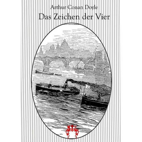 Arthur Conan Doyle - Conan Doyle, A: Zeichen der Vier