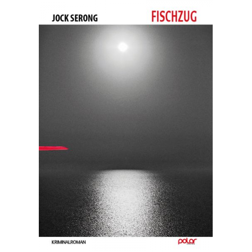 Jock Serong - Fischzug