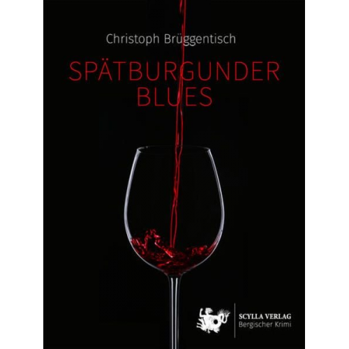 Christoph Brüggentisch - Spätburgunder Blues