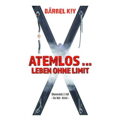 Bärbel Kiy - Atemlos ... Leben ohne Limit