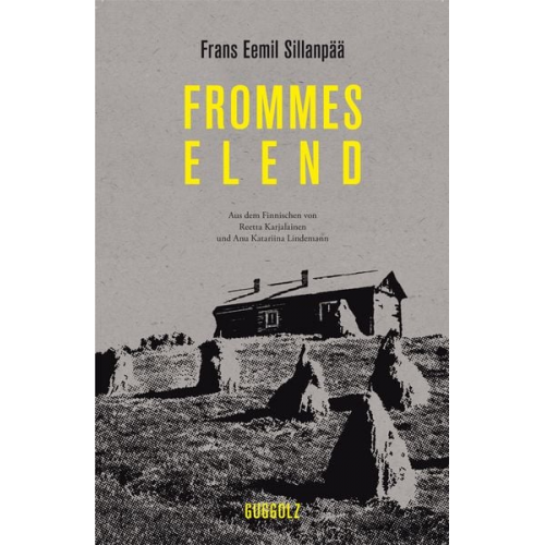 Frans Eemil Sillanpää - Frommes Elend