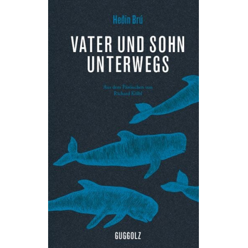 Heðin Brú - Vater und Sohn unterwegs