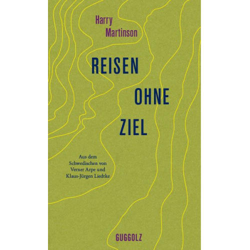 Harry Martinson - Reisen ohne Ziel