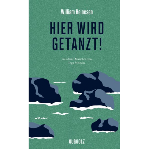 William Heinesen - Hier wird getanzt!