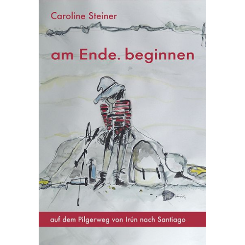 Caroline Steiner - Am Ende. beginnen