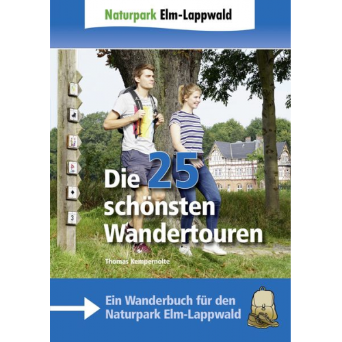 Thomas Kempernolte - Naturpark Elm-Lappwald - Die 25 schönsten Wandertouren