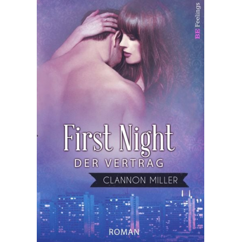 Clannon Miller - First Night